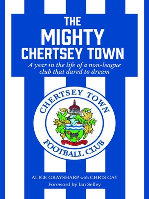 cover image of The Mighty Chertsey Town